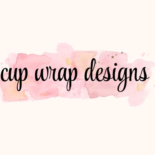 cup wrap designs